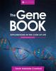 Книга The Gene Book : Explorations In the Code of Life
