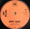 7inch Record ANDY WILLIAMS - Happy Heart / Our Last Goodbye 4062 CBS 1969 UK Jazz Used