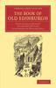 Книга The Book Of Old Edinburgh by William Fergusson Brassey Hole - Paperback