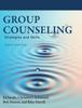 Книга Group Counseling : Strategies and Skills