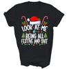 Look At Me Being All Festive Christmas Unisex Shirt Gift