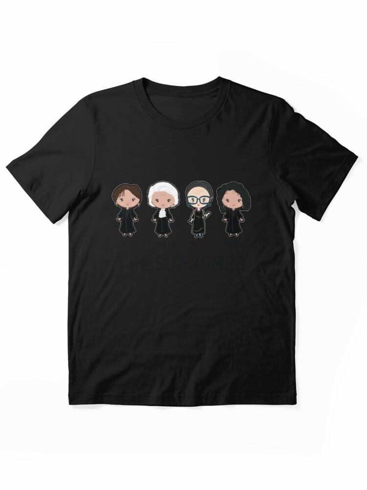 The Supremes The US Supremes Court RBG Feminist Essential T-Shirt