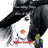 How Many Frogs Does It Take by Pauline Verhoeff Paperback Book 9798215132487