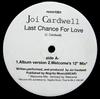 12-дюймовая пластинка JOI CARDWELL - Last Chance For Love NOMI1001 No-Mad Industri 1999 США Танцевальная и Электронная Музыка Б/у