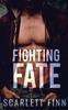Книга Fighting Fate : Enemies To Lovers: Enslaved for a Mafia Marriage : 2