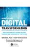 The Healthcare Digital Transformation : How Consumerism, Technology and Pandemic Are Accelerating the Future Book