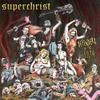 CD SUPERCHRIST - Defenders Of The Filth BLACK010 Не на лейбле 2009 США Рок Б/у