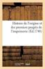Книга Histoire De l'Origine Et Des Premiers Progres De l'Imprimerie