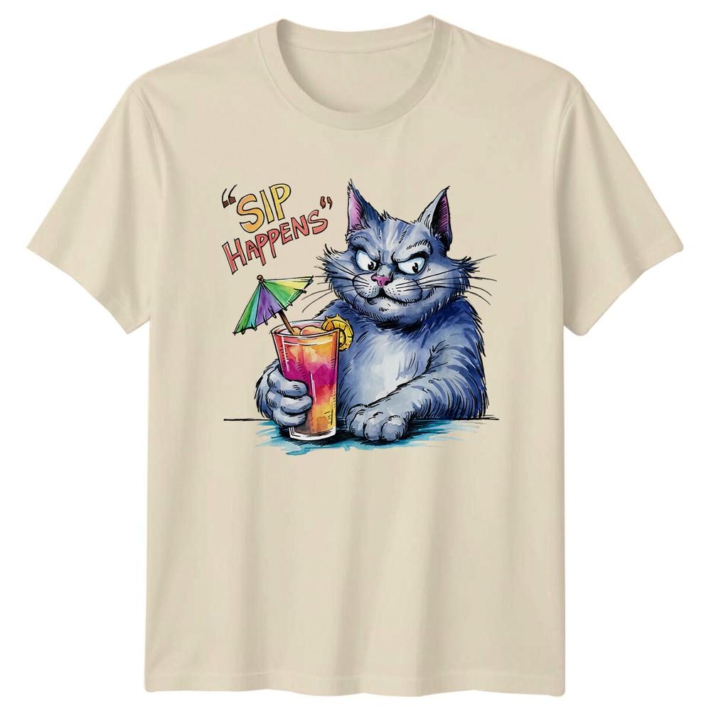 Funny Sip Happens Cat TShirt Sarcastic Drink Humor Tee