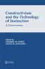 Книга Constructivism and the Technology of Instruction : A Conversation