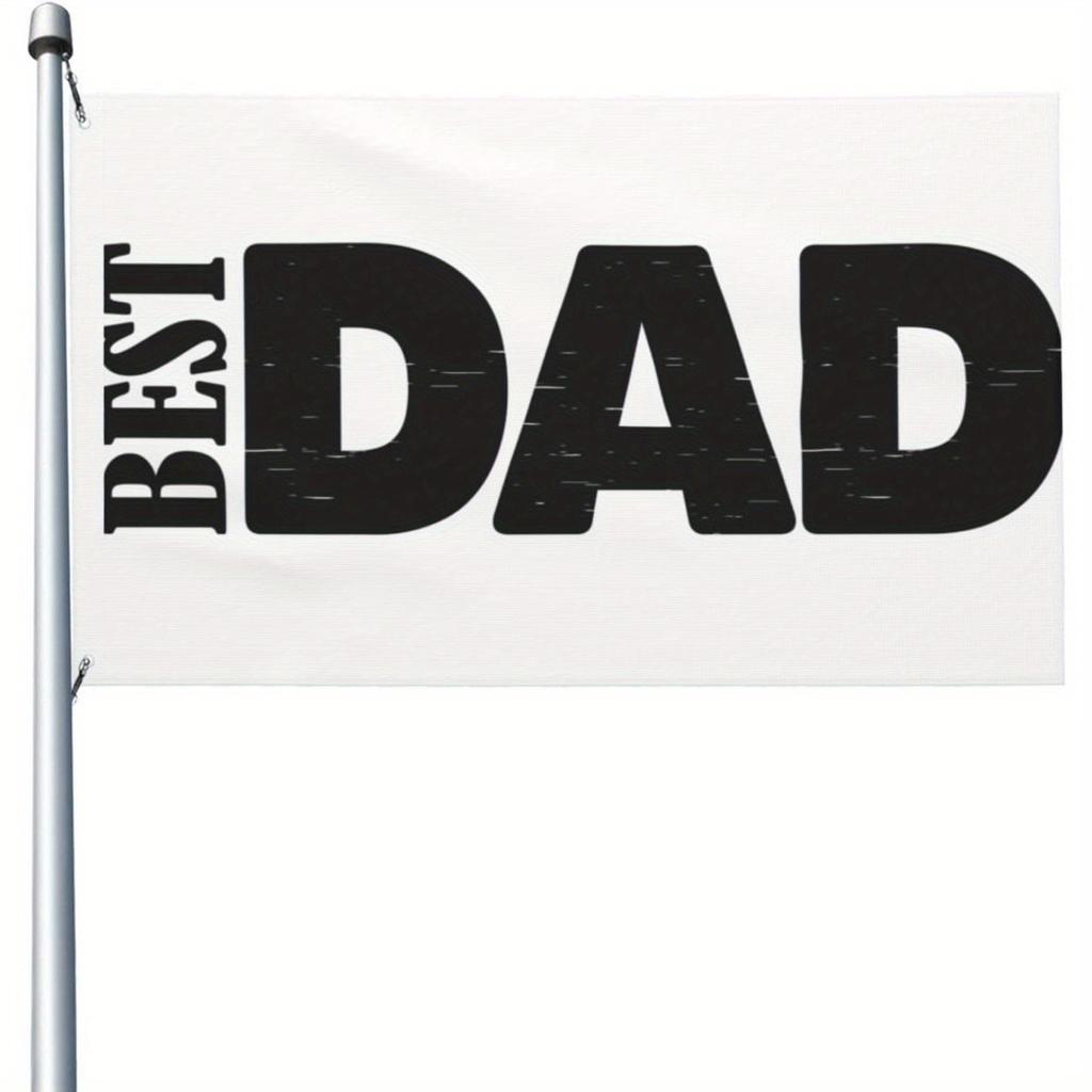 1pc Multi-size Optional Best Dad Flag - Durable Polyester Outdoor Garden and Yard Decor, Striking Black and White Letters, Suitable for Father's Day,