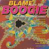 LP Пластинка VARIOUS - Blame It On The Boogie 5155171 PolyGram TV 1992 Нидерланды Танцевальная и Электронная Б/У