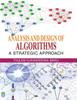 Книга Analysis And Design Of Algorithms A Strategic Approach by Thulasi V. Bikku - Hardback