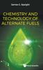 Книга Chemistry And Technology Of Alternate Fuels