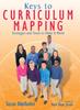 Книга Keys To Curriculum Mapping : Strategies and Tools To Make It Work