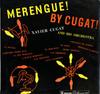 LP Пластинка Ксавье Кугат и его оркестр - Меренге! От Кугат! BBL7110 Philips 1955 UK Джаз Б/У