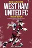Книга The Ultimate West Ham United Trivia Book A Collection Of Amazing Trivia Quizzes by Ray Walker - Paperback