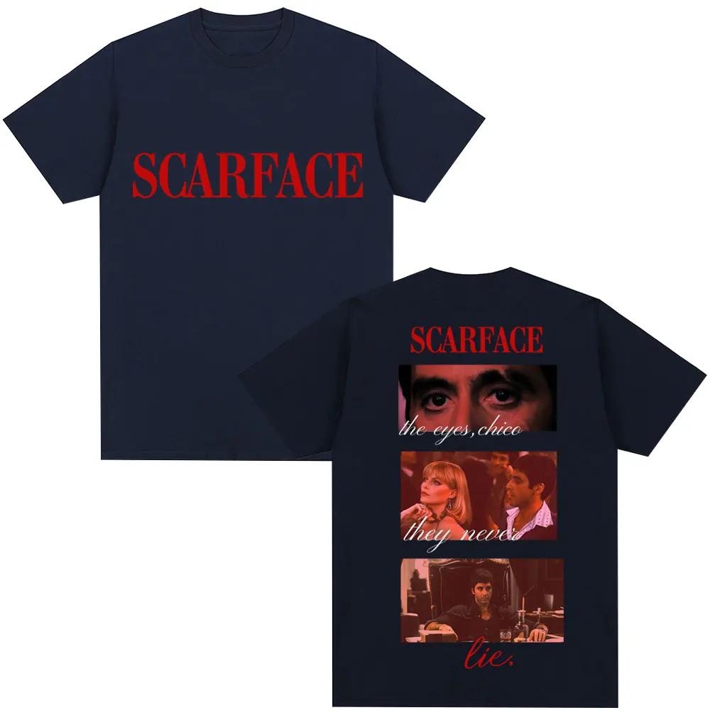 Фильм Лицо со шрамом Тони Монтана Цитаты Классическая футболка Глаза Чико Винтаж Хип-хоп Мужская Готическая футболка Свободная хлопковая Повседневная футболка