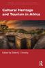 The Cultural Heritage and Tourism In Africa Book