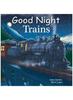 Книга Good Night Trains