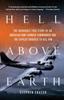 Книга Hell Above Earth The Incredible True Story Of An American Wwii Bomber Commander by Stephen Frater - Paperback