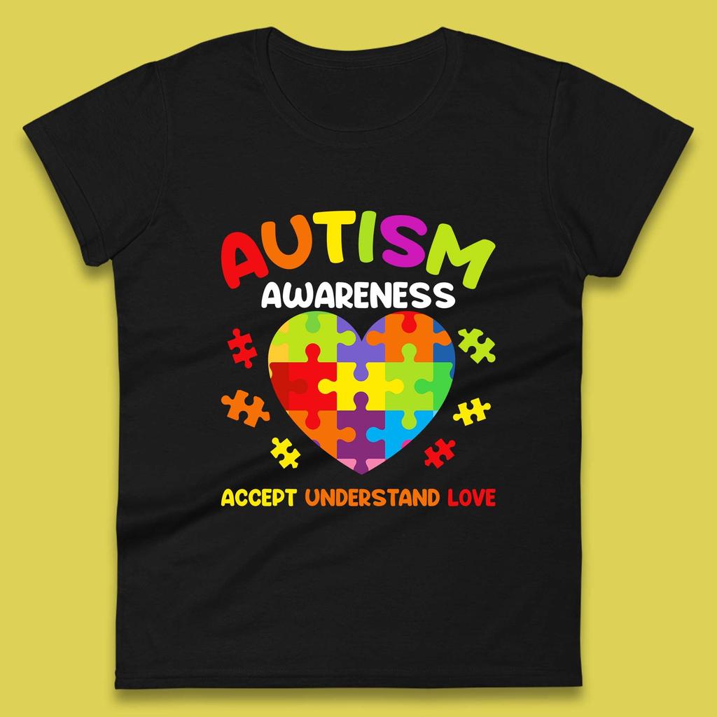 Autism Awareness Accept Understand Love Puzzle Heart Autism Support Womens Tee T Shirt Mens Tops Unisex Top