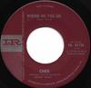7inch Record CHER - Where Do You Go IM66136 IMPERIAL 1965 Canada Rock Used