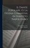 Книга Il Dante Popolare, O, La Divina Commedia In Dialetto Napolitano