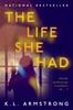 Книга The Life She Had