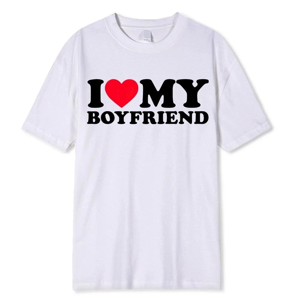 I Love My Boyfriend &I Love My Girlfriend So Please Stay Away From Me BF GF Saying Quote Gift Print Cotton T-shirt