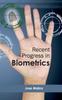 Книга Recent Progress In Biometrics