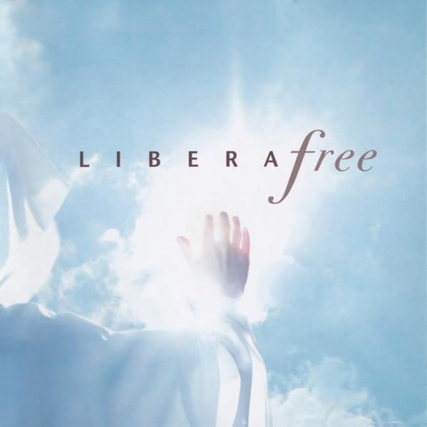 CD LIBERA - Free ESD1310 EMI Classics 2004 Европа Танцевальная и Электронная Музыка Б/У