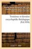 Книга Troisieme Et Derniere Encyclopedie Theologique Ou Troisieme Et Derniere Serie De Dictionnaires