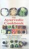 Книга The Ayurvedic Cookbook : A Personalized Guide To Good Nutrition and Health