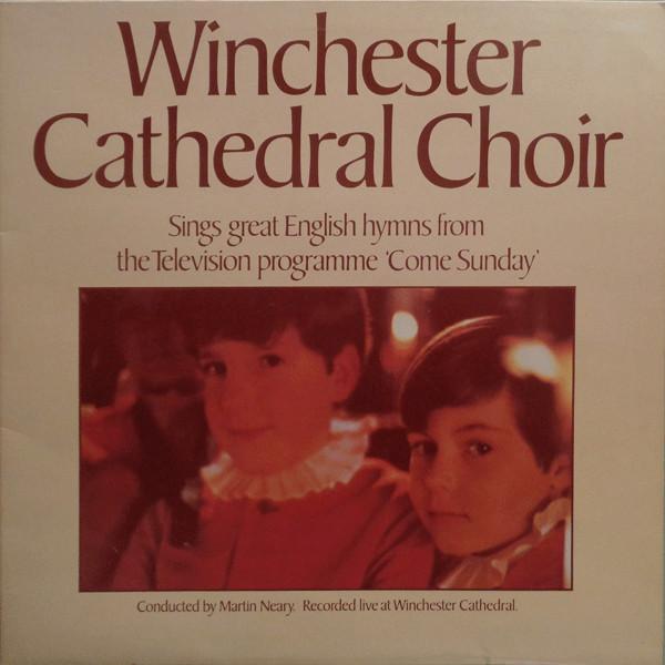 Виниловая пластинка WINCHESTER CATHEDRAL CHOIR MARTIN Come Sunday CRR1002 Celebration Rec 1979 UK Классика Б/у