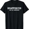 Funny Sarcastic T-Shirt