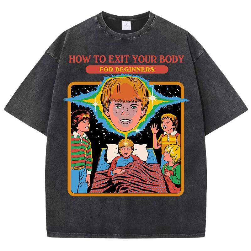 Как выйти из своего тела Принты Выстиранная мужская футболка Летняя дышащая повседневная футболка с коротким рукавом из мягкого хлопка Уличная одежда Свободный топ