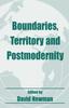 The Boundaries, Territory and Postmodernity Book