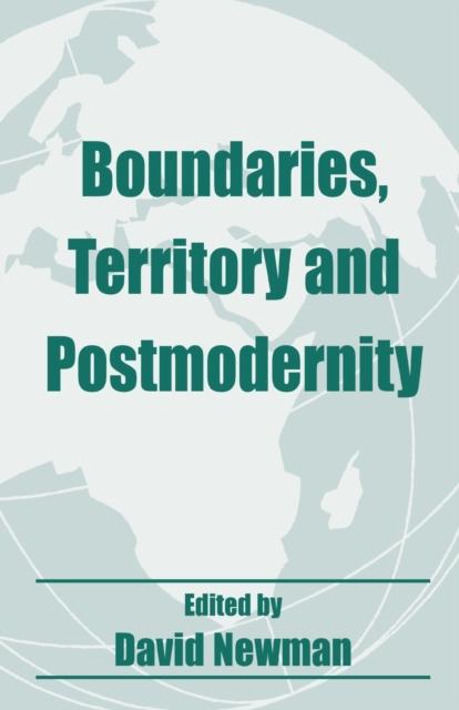 The Boundaries, Territory and Postmodernity Book