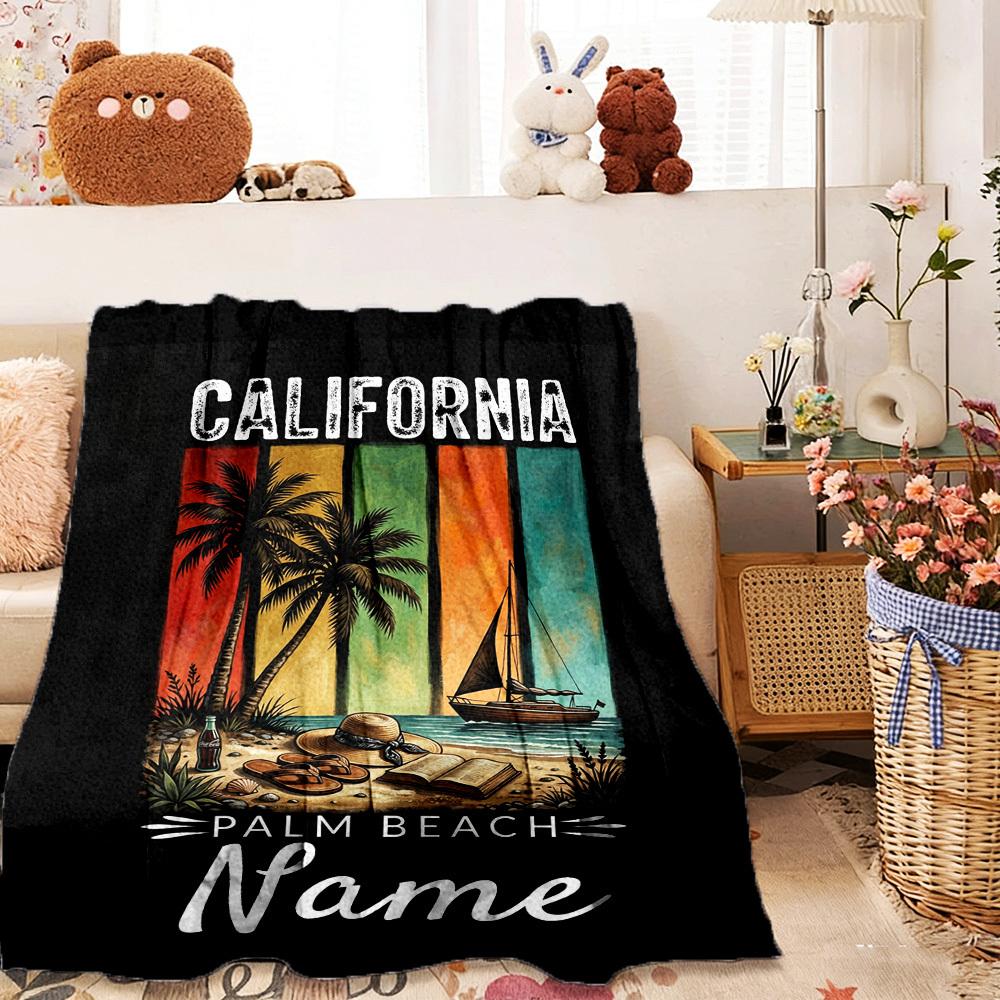 California Palm Beach Home Customize Your Name Customize Your Name Blankets Comfortable Soft Lightweight Allseason Multipurpose Customize Your Name