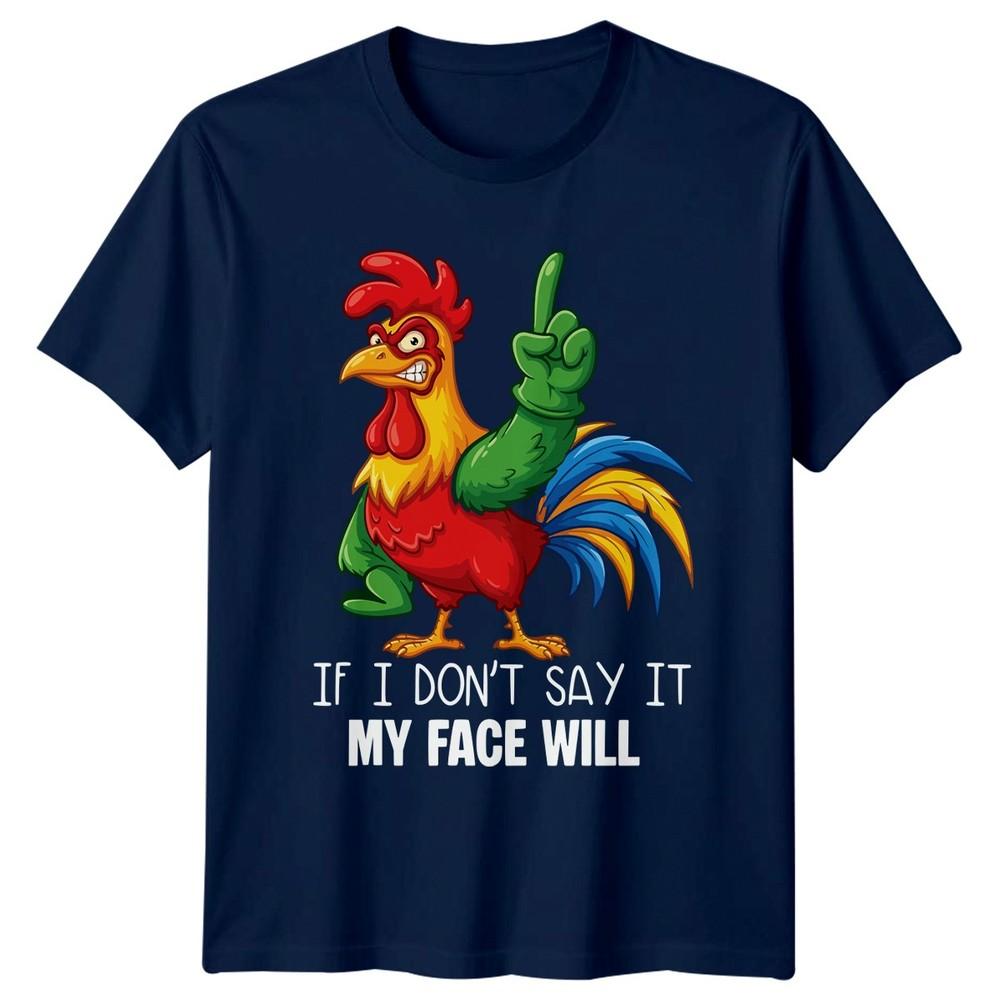 If I Dont Say It Unisexs TShirt Poultry Farm Life Gift For Him