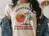 Monterey Shirt, Monterey California Shirt, Monterey Holiday Tee, California Vacation Shirt