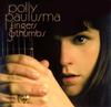 CD POLLY PAULSMA - Fingers & Thumbs TECI24437 Япония ObiMusic Другие Б/У