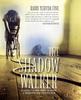Книга The Shadow Walker : A Rabbi Forged In Fury Battles To Free Kids Snatched by a Sex Trafficker