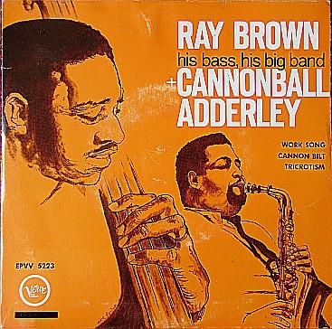7-дюймовая пластинка RAY BROWN + CANNONBALL ADDERLEY, RA - Ray Brown, His Bass, His Big Band + EPVV5223 Verve Records US Jazz Б/у
