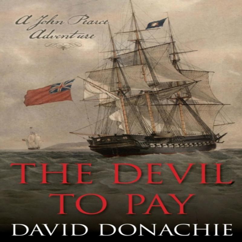 The Devil to Pay by David Donachie Paperback Book 9781493061785