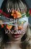 Книга What She Knows