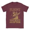 Men's T-Shirts Funny Flight was Never an Option Novelty Cotton Tees Short Sleeve  T Shirt Round Collar Clothes Gift Idea
