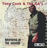 CD TONY COOK & THE G.A.'S - Brothers In The Groove SJCD6002 Soul Junction 2005 UK Soul/Funk Used