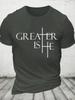 Greater Is He Cross Cotton Tshirt